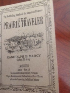 The Prairie Traveler -- 19th century guidebook for westbound immigrants in the USA